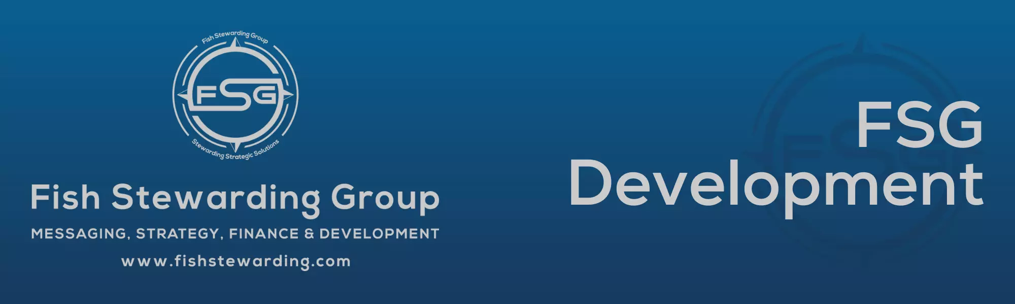Fish Stewarding Group Footer Image with a blue background, the FSG logo watermark and the title FSG Development