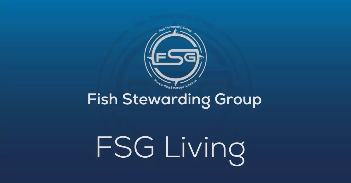 Fish Stewarding Group Featured Image with a blue background, the FSG logo watermark and the title FSG Living